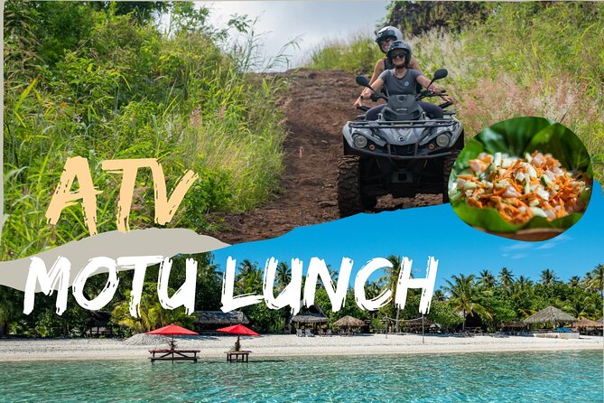 Full Day Combo Bora Bora ATV Tour & Motu Pass with Buffet - Key points to know before you book